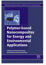 Polymer-Based Nanocomposites for Energy and Environmental Applications